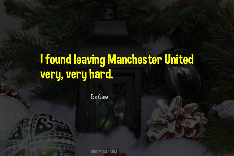 Quotes About Manchester United #356983
