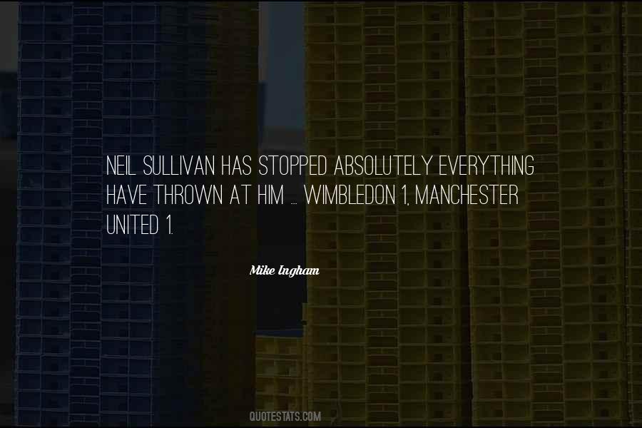 Quotes About Manchester United #574420