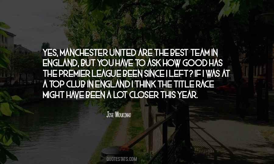 Quotes About Manchester United #727702
