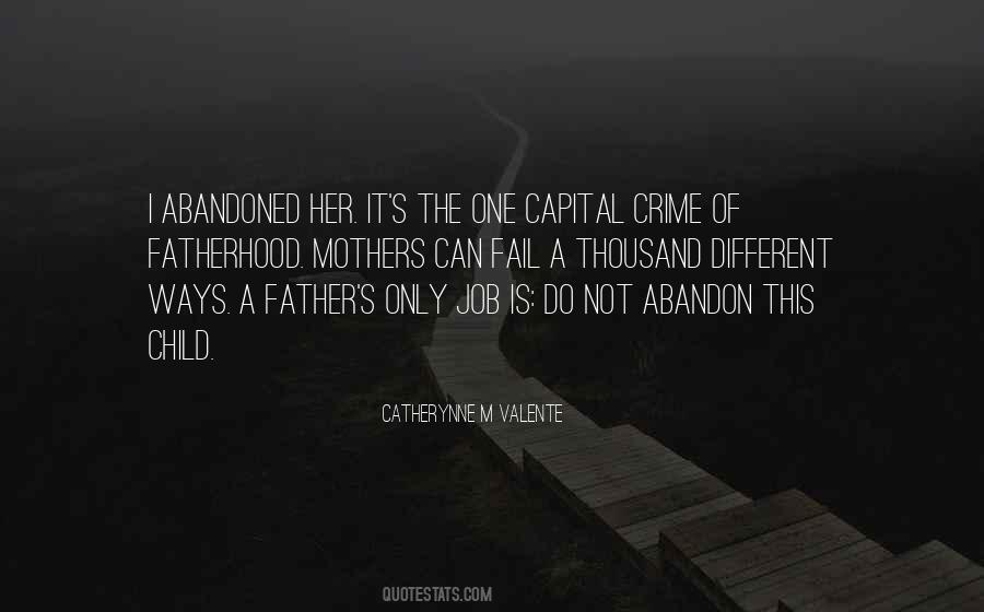 Quotes About Abandoned Child #1645041