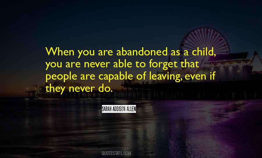 Quotes About Abandoned Child #1810304