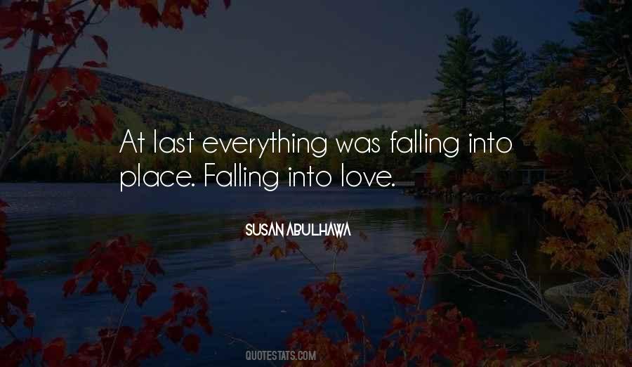Quotes About Everything Falling Into Place #57470