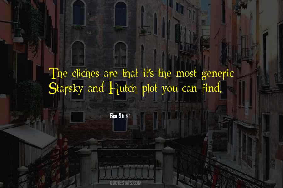 Quotes About Cliches #863734