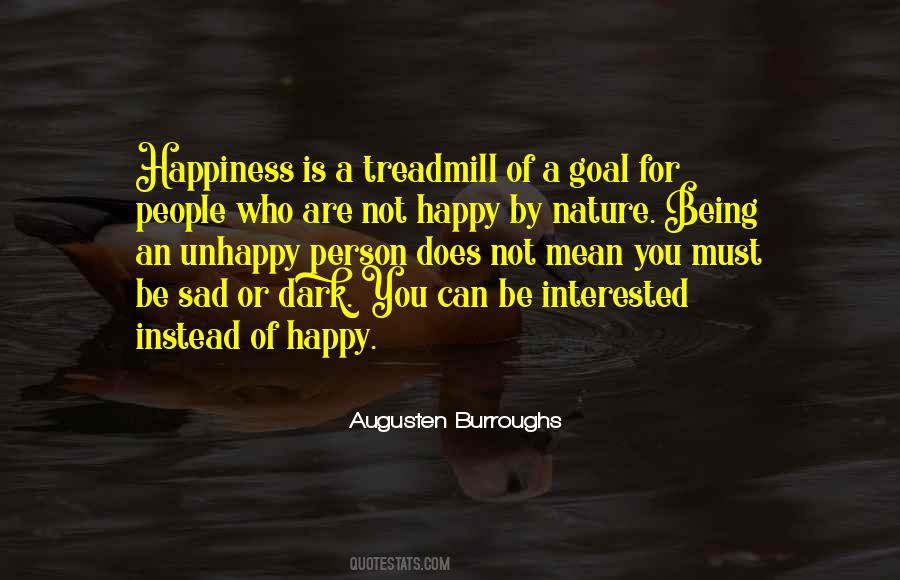 Quotes About Unhappy Person #1052822