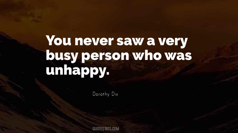 Quotes About Unhappy Person #1069341