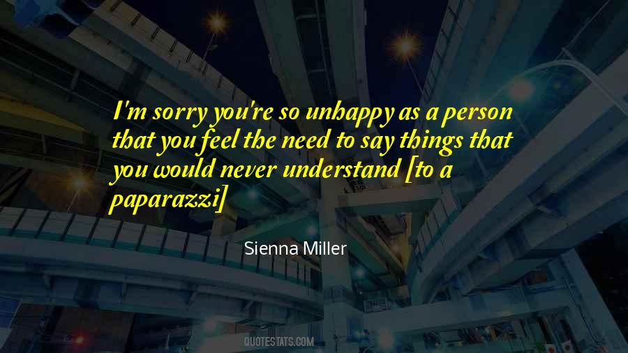 Quotes About Unhappy Person #1229818