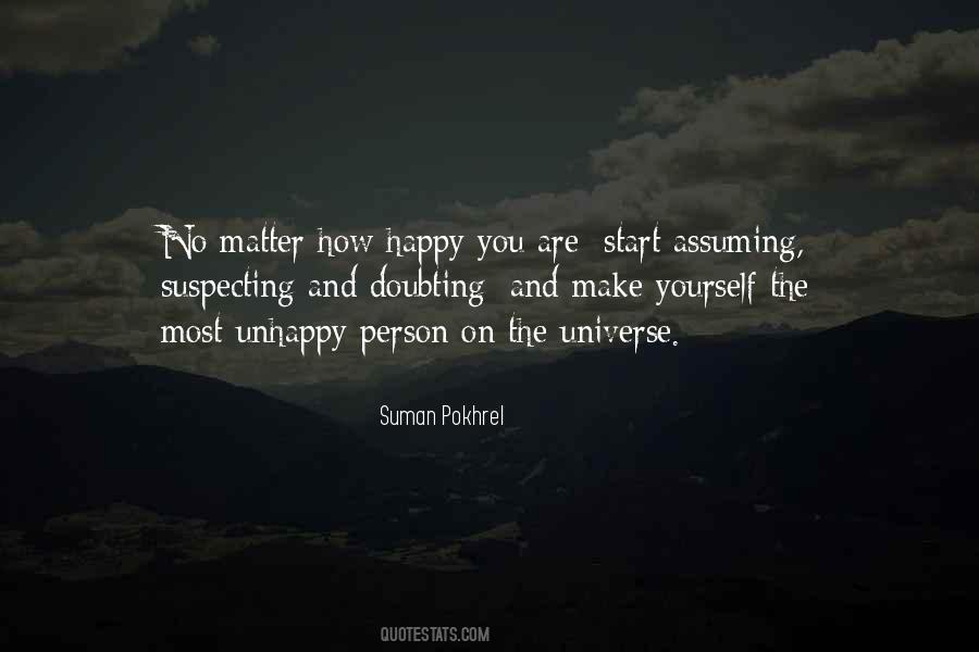 Quotes About Unhappy Person #1294177