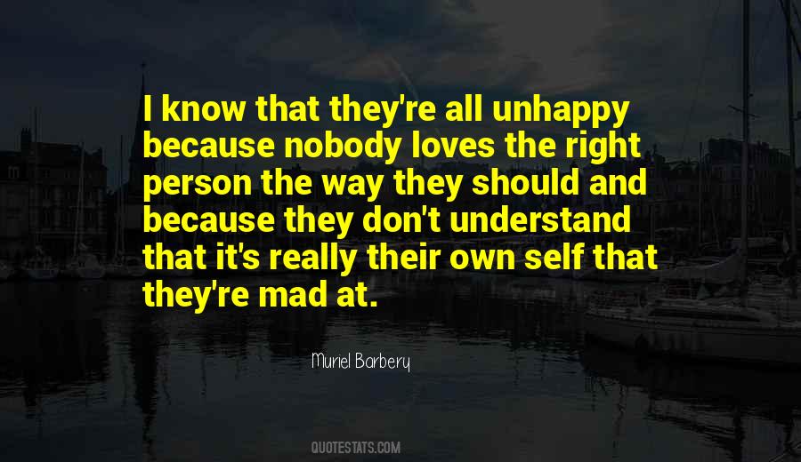 Quotes About Unhappy Person #1423320