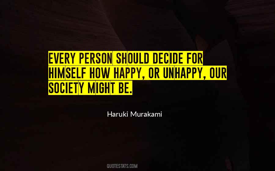 Quotes About Unhappy Person #1858598