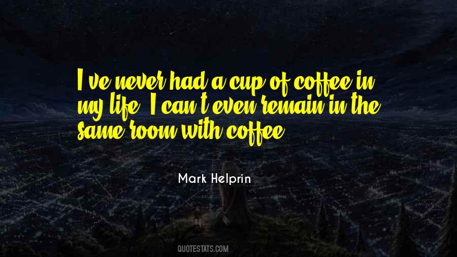 Coffee In Quotes #1344570