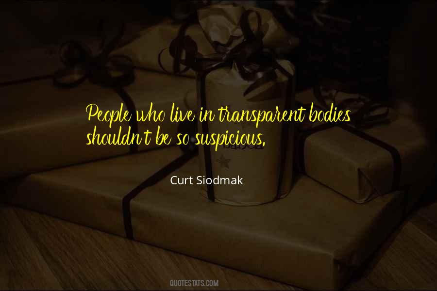 Quotes About Transparent People #1703287