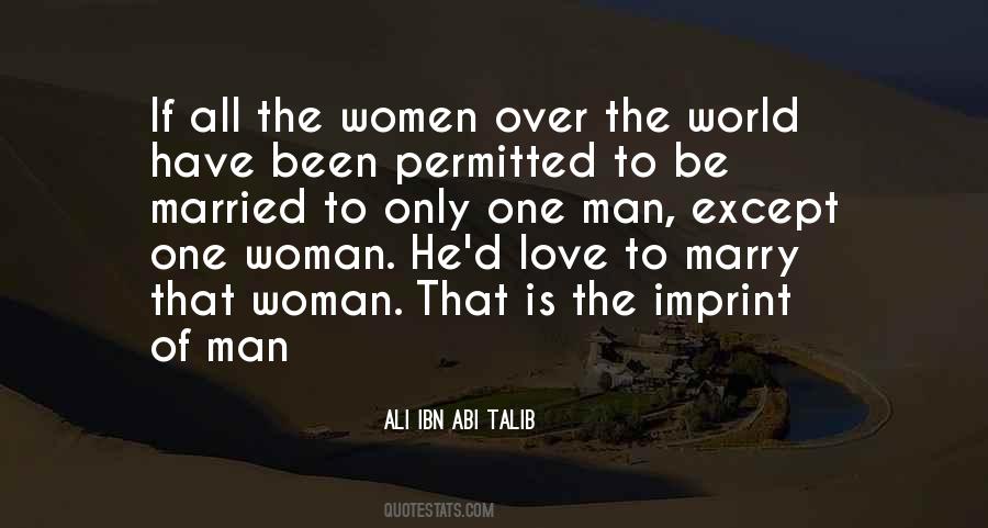 Quotes About One Man Woman #246410
