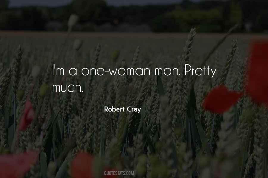 Quotes About One Man Woman #340774
