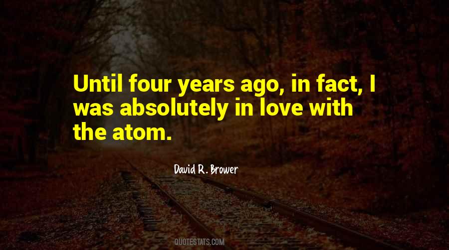 Quotes About The Atom #457604