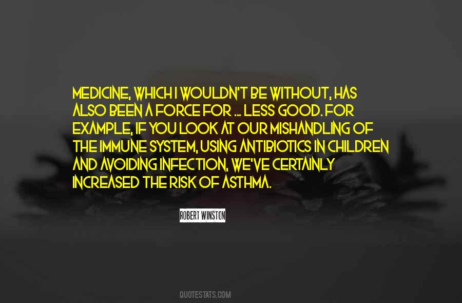 Good Immune System Quotes #1265881