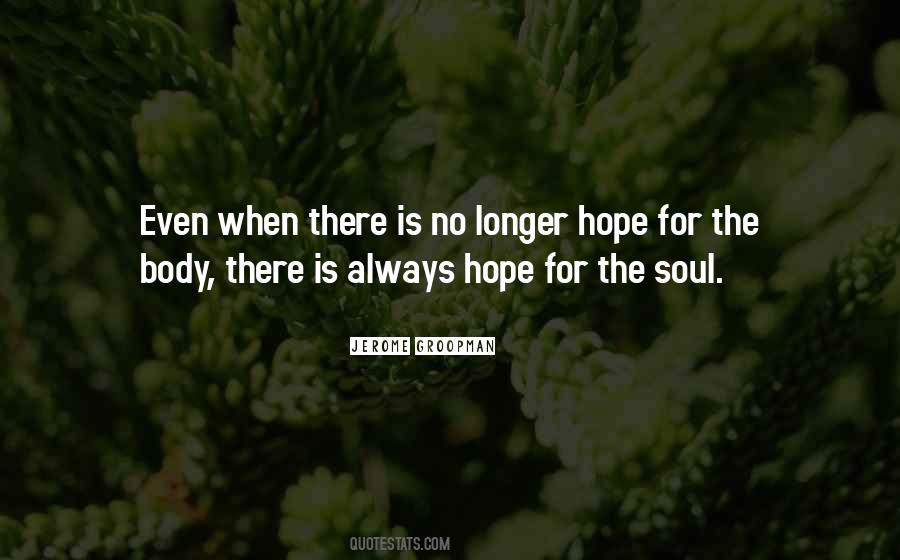 Hope For The Quotes #1213470