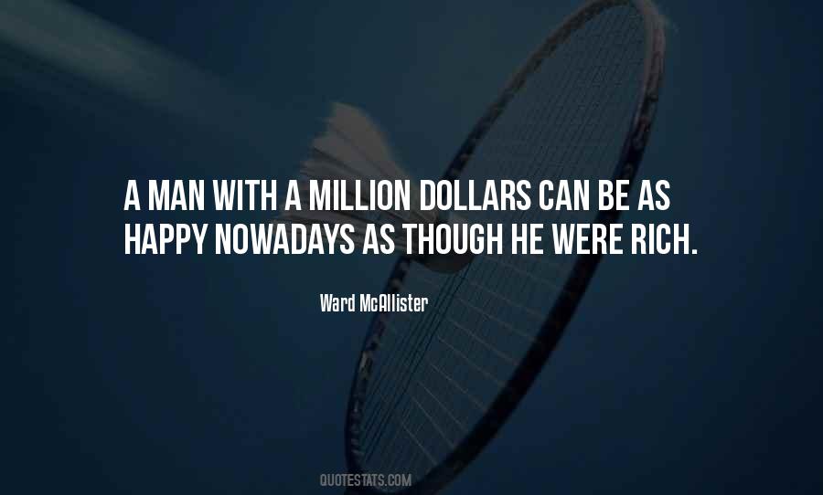 Quotes About A Million Dollars #1628664
