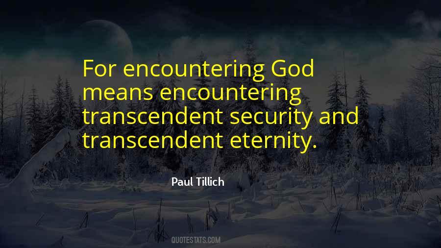 Quotes About Encountering God #1022819