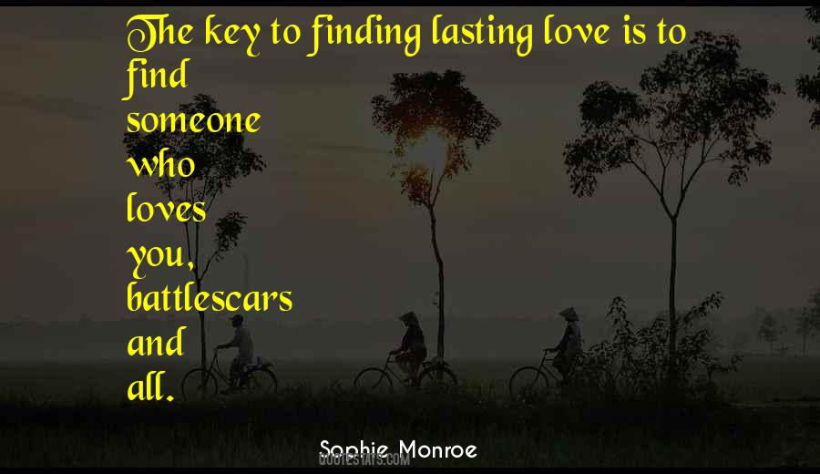 Quotes About The Key To Love #607443