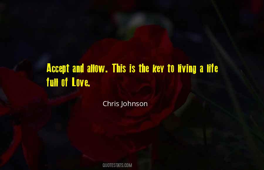 Quotes About The Key To Love #615677