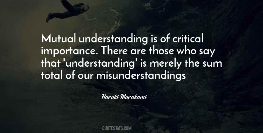 Quotes About Mutual Understanding #1477826