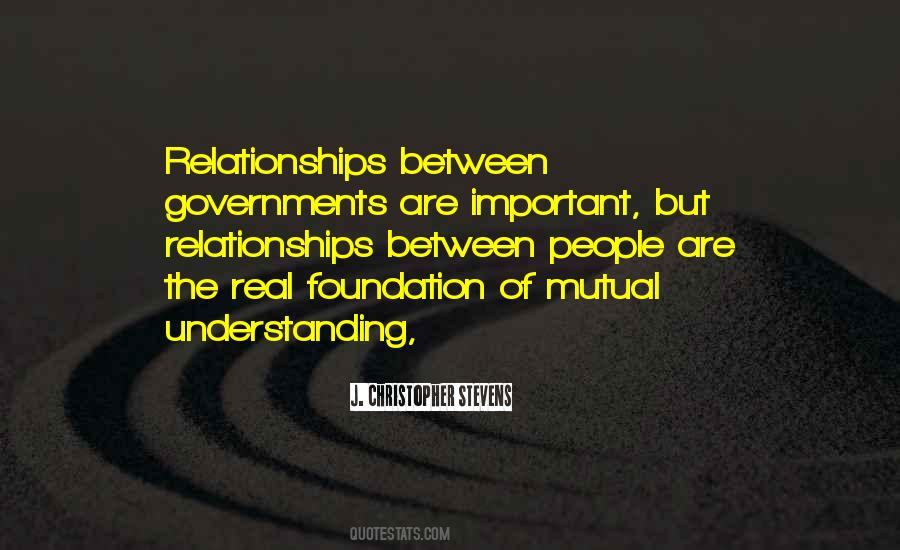 Quotes About Mutual Understanding #783593