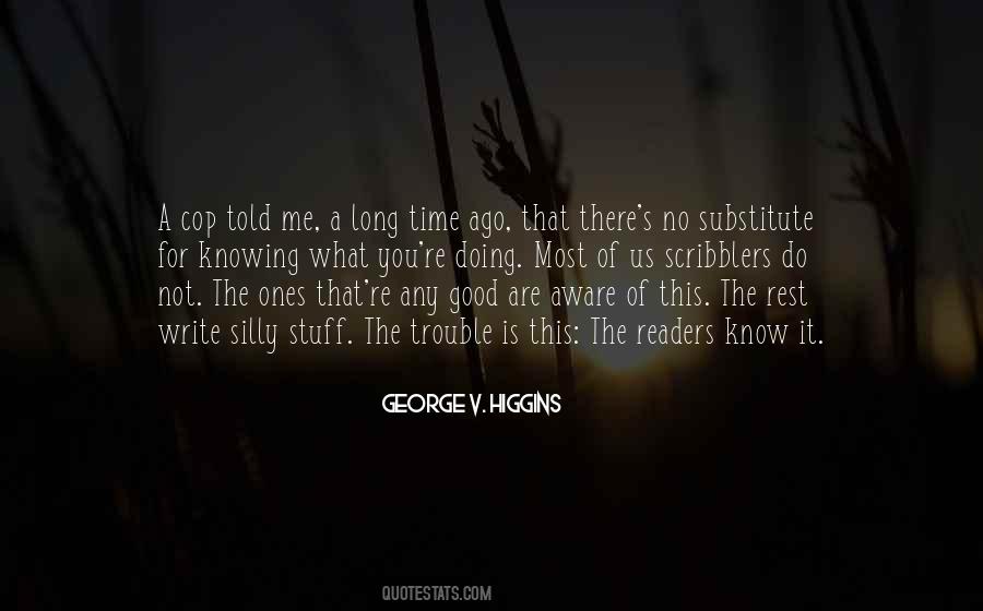 Quotes About Not Knowing Me #409861