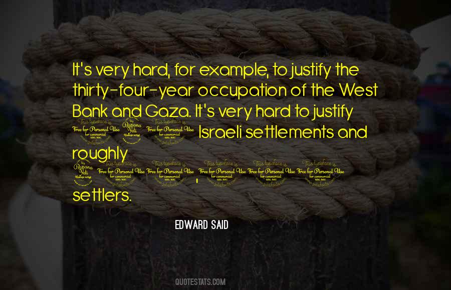 Quotes About Israeli Settlements #1860830