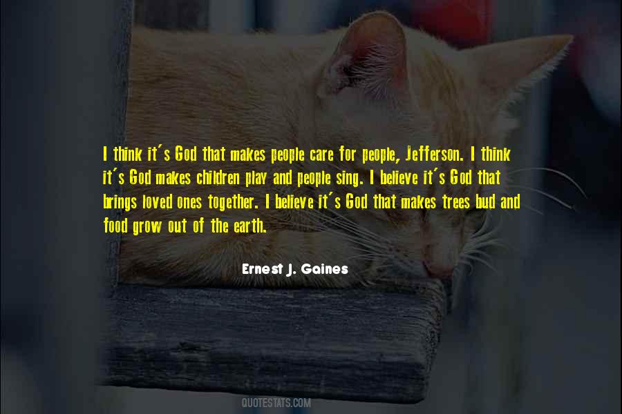 Care For The Earth Quotes #1029965