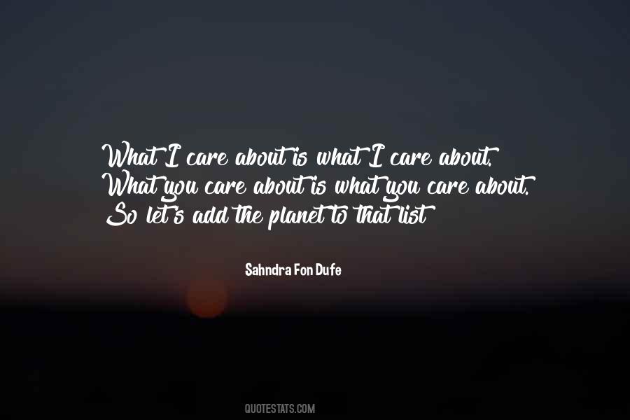 Care For The Earth Quotes #1516416