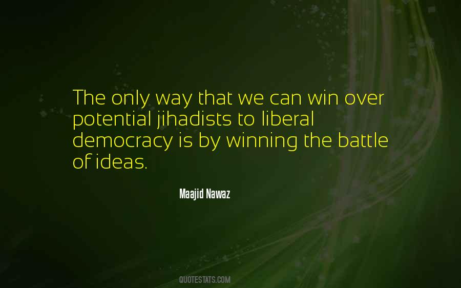 Quotes About Liberal Democracy #1105885