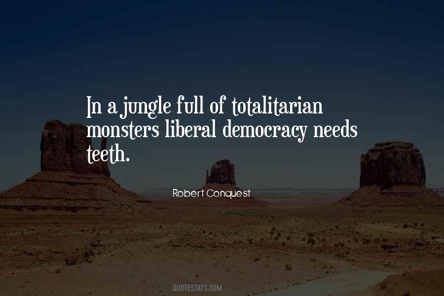 Quotes About Liberal Democracy #82750