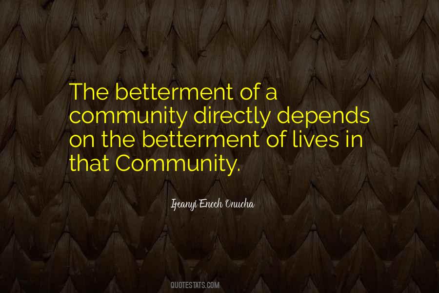 Quotes About Betterment #1233680