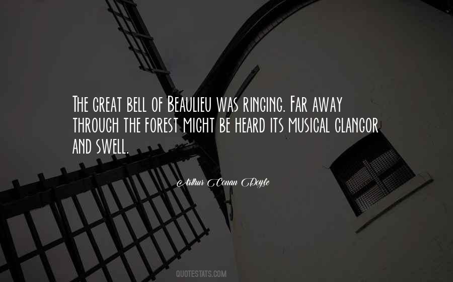 Quotes About Ringing A Bell #56958