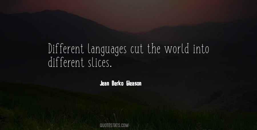 Quotes About Different Languages #1151447