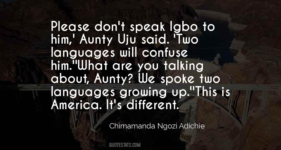 Quotes About Different Languages #222709