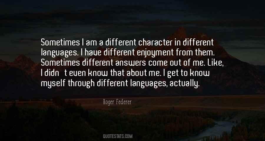 Quotes About Different Languages #244601