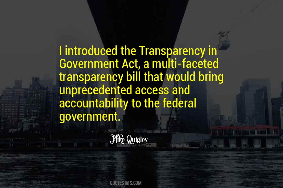 Quotes About Transparency In Government #286980