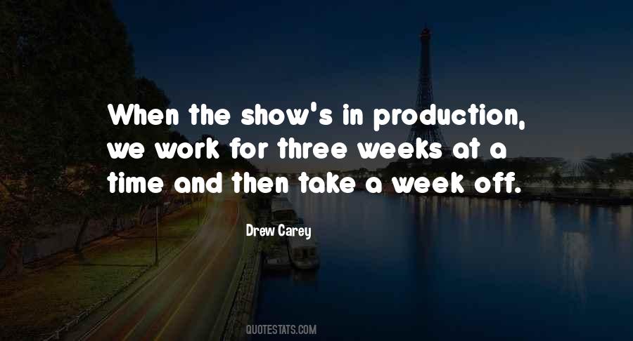 Quotes About Time Off Work #1557389