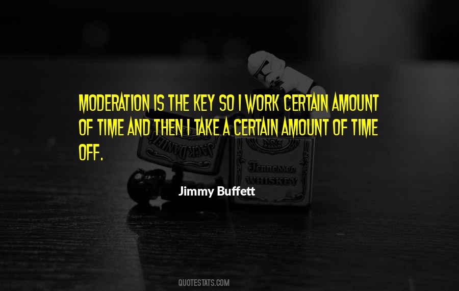 Quotes About Time Off Work #1615034