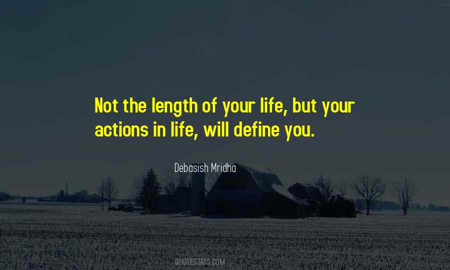 Quotes About Your Actions Define You #1221329