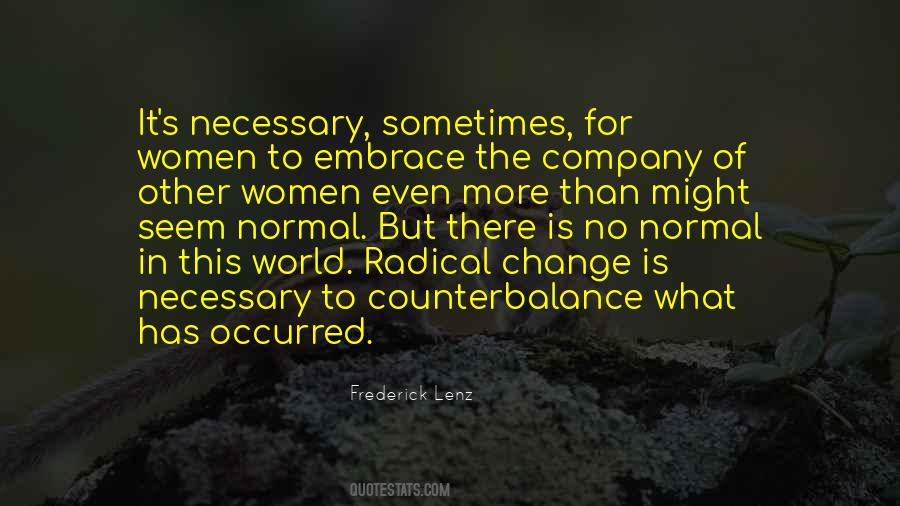 Quotes About Change Is Necessary #1755990