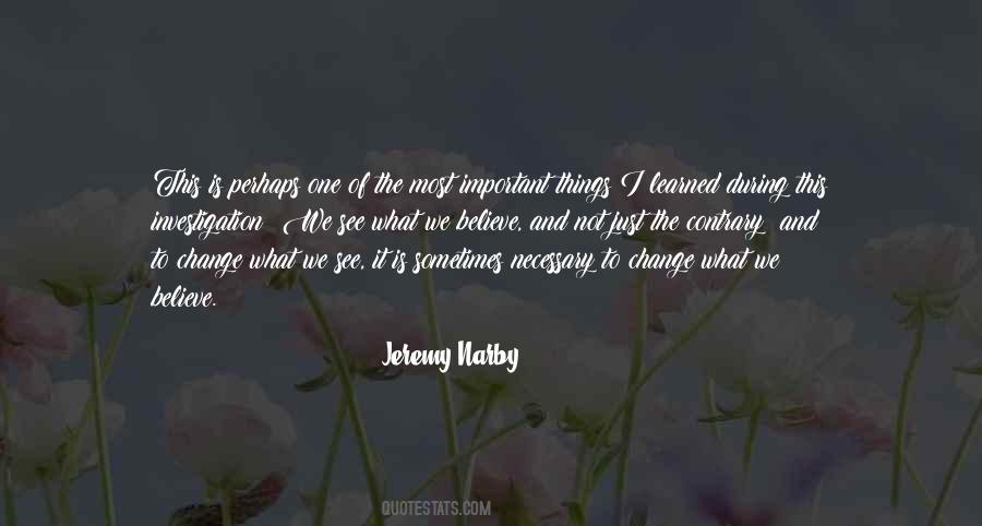 Quotes About Change Is Necessary #516481