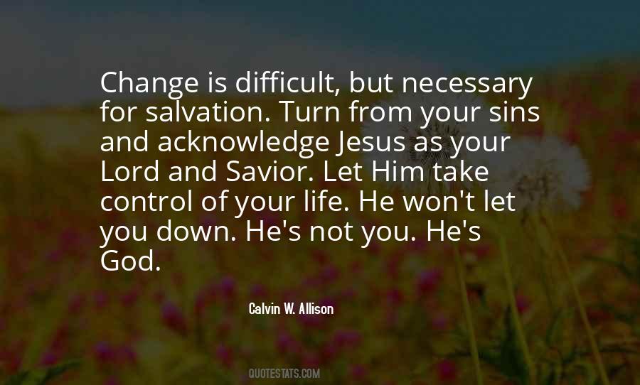 Quotes About Change Is Necessary #690847