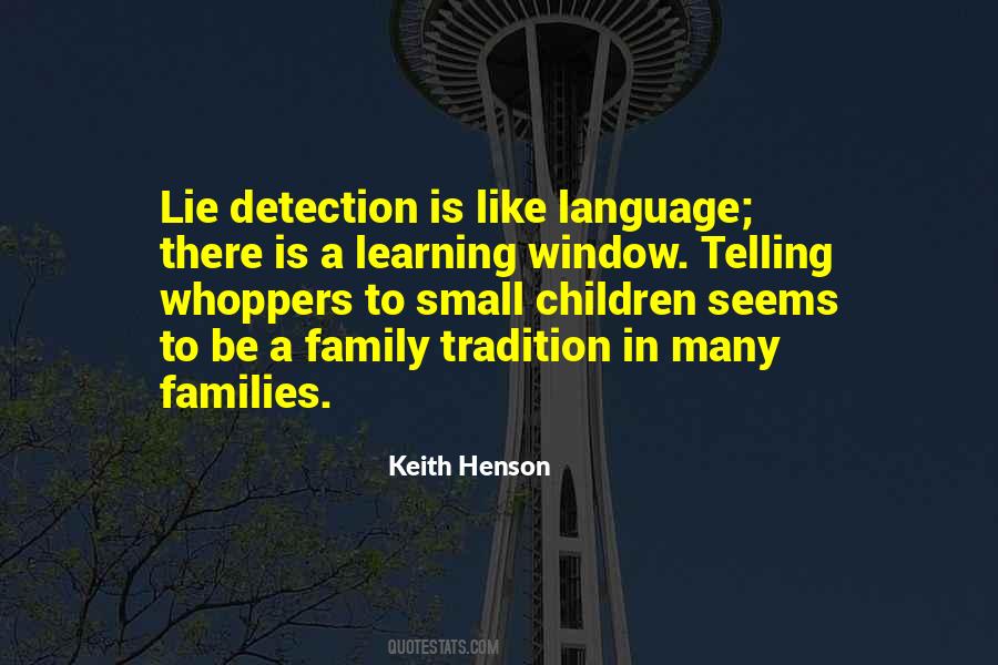 Quotes About Lie Detection #1125013