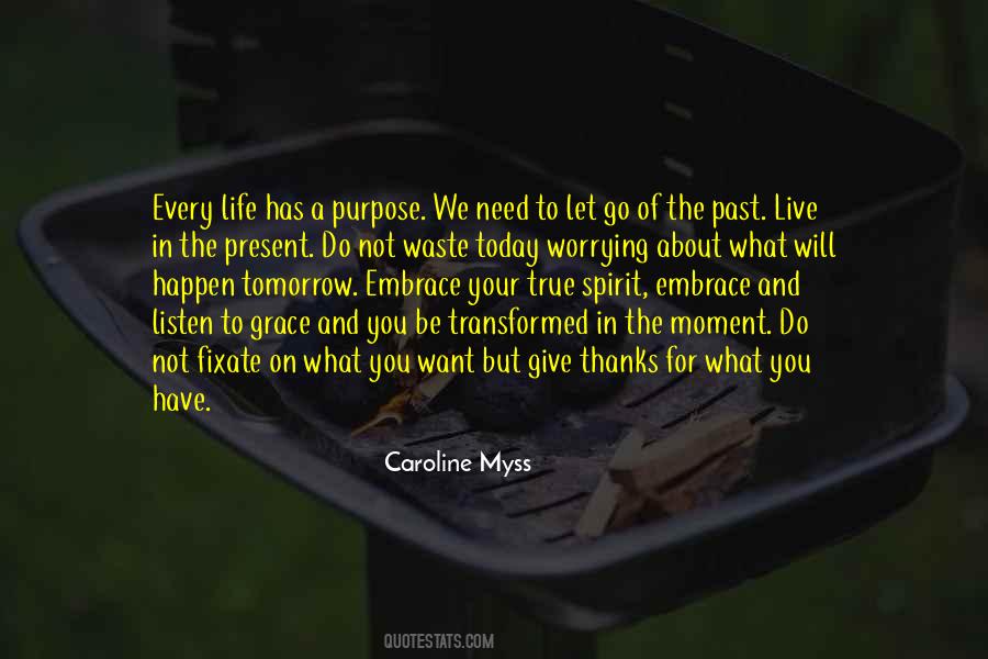 Quotes About Letting Go Of The Past #1330842