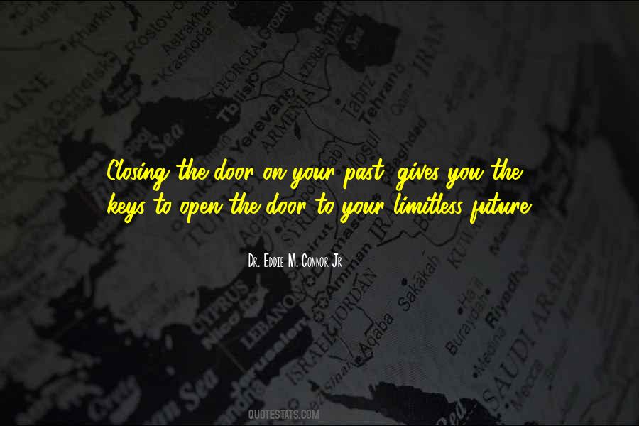Quotes About Keys To The Future #565535