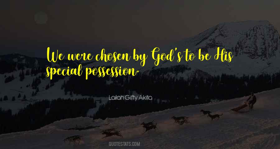 Quotes About Chosen By God #316046