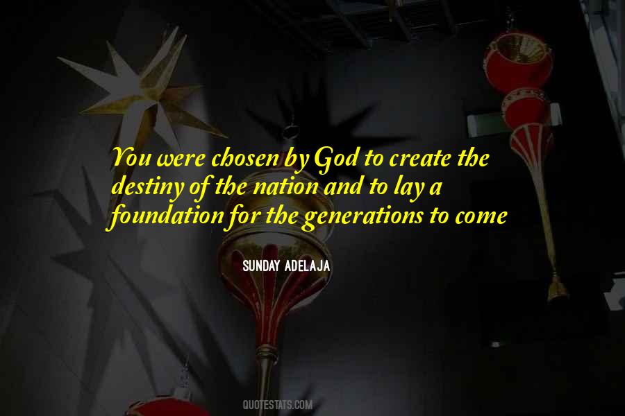 Quotes About Chosen By God #922996