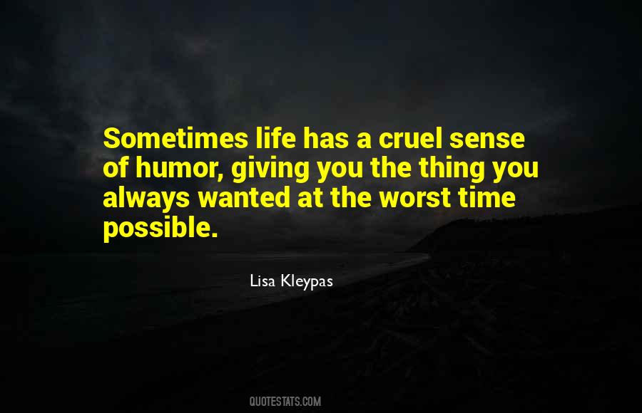 Quotes About Worst Time #1086302
